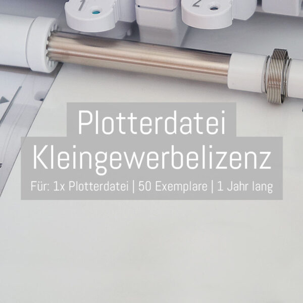 Plotterdateien Gewerbelizenz