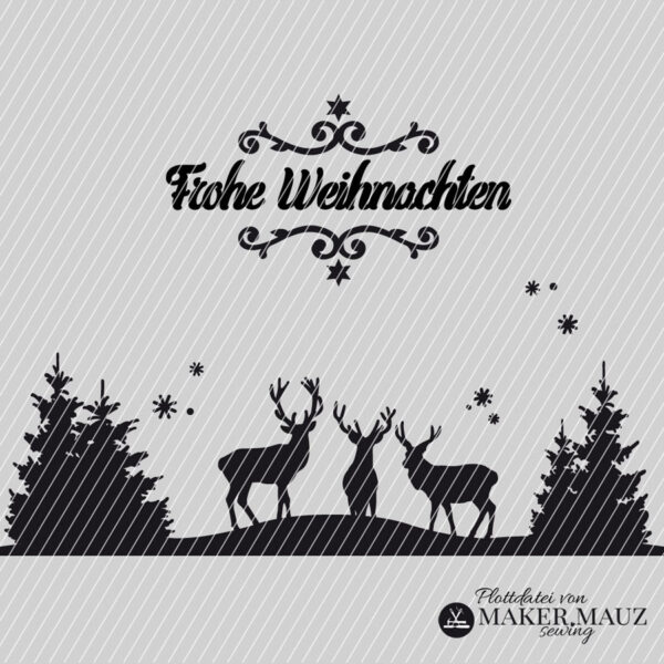 Plotterdatei einer Winterlandschaft mit Hirschen, Tannenbäumen und einem Frohe Weihnachten Schriftzug Plotterdatei Winterlandschaft Weihnachten