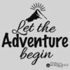 Let the Adventure Begin Plotterdatei Let the Adventure Begin Plotterdatei